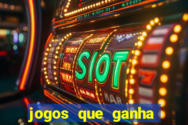 jogos que ganha dinheiro de verdade sem depositar nada